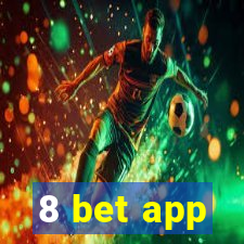 8 bet app