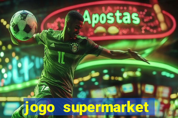 jogo supermarket spree demo