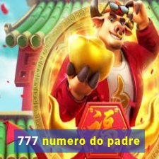 777 numero do padre