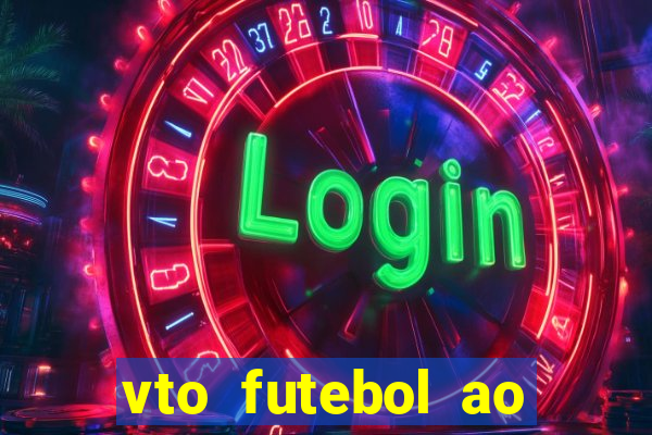 vto futebol ao vivo flamengo