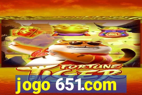 jogo 651.com