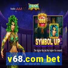 v68.com bet