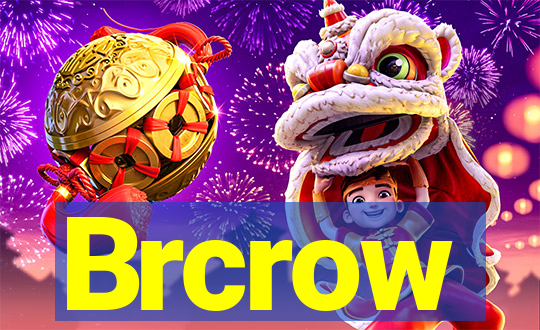 Brcrow