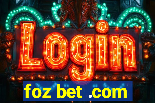 foz bet .com