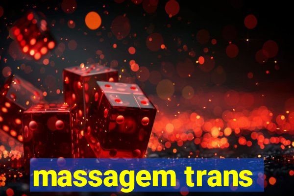 massagem trans