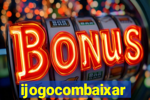 ijogocombaixar