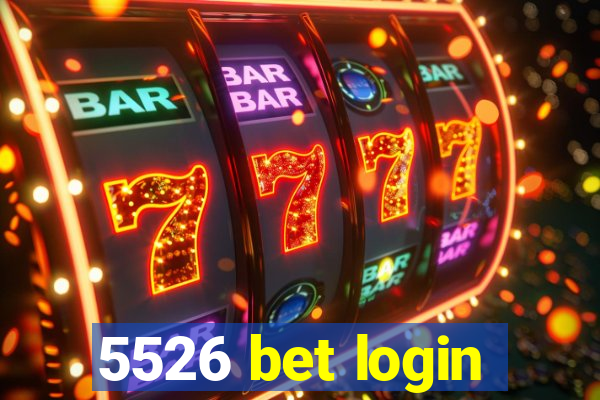 5526 bet login