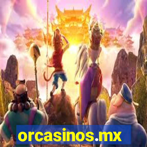 orcasinos.mx