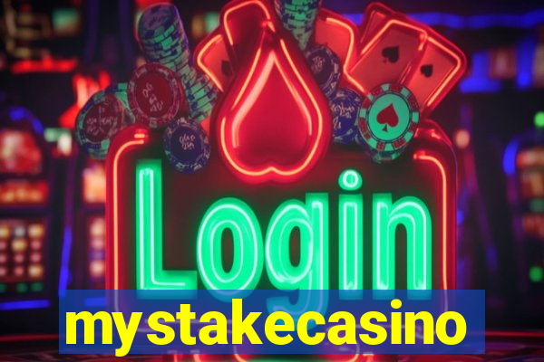 mystakecasino