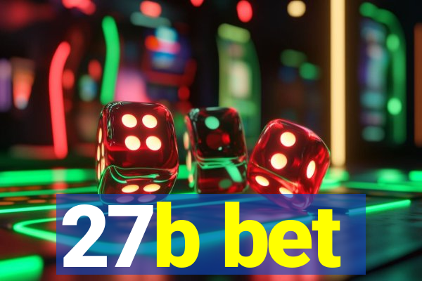 27b bet