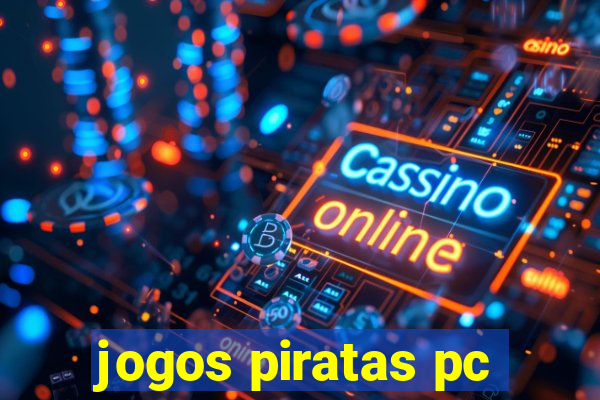 jogos piratas pc