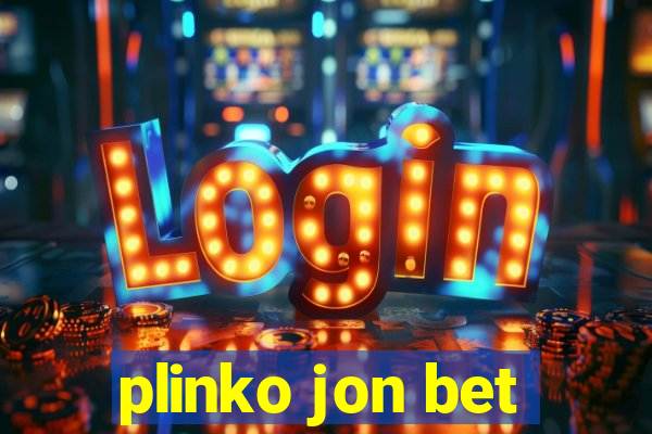 plinko jon bet