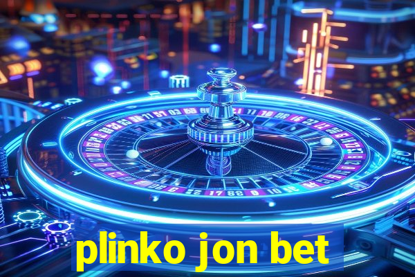 plinko jon bet