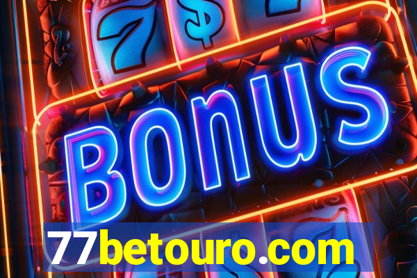 77betouro.com