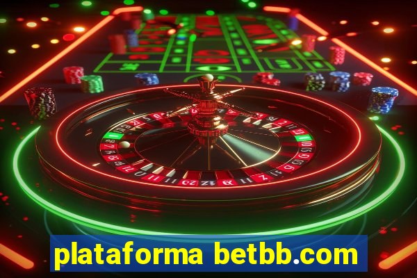 plataforma betbb.com