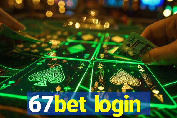 67bet login