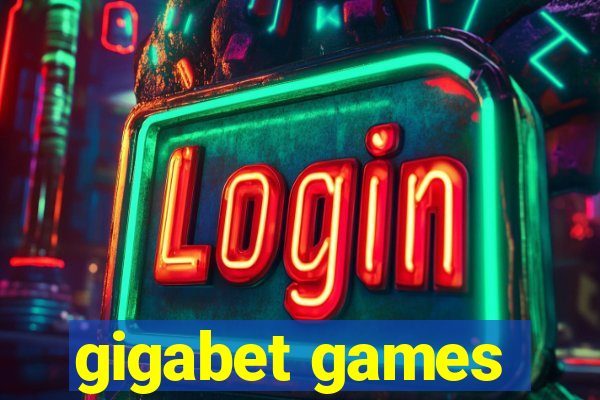 gigabet games