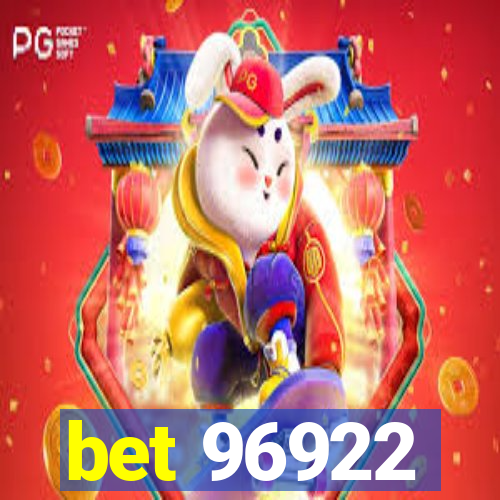 bet 96922