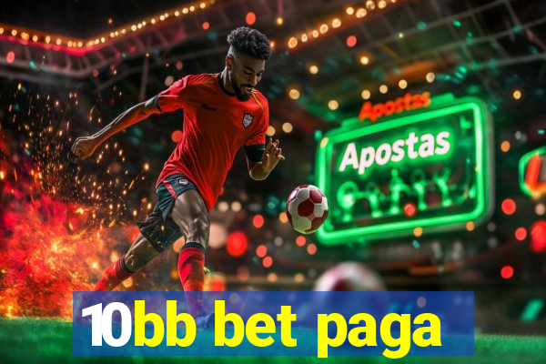 10bb bet paga