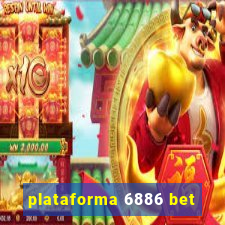 plataforma 6886 bet