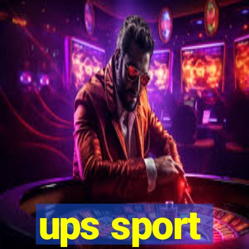 ups sport