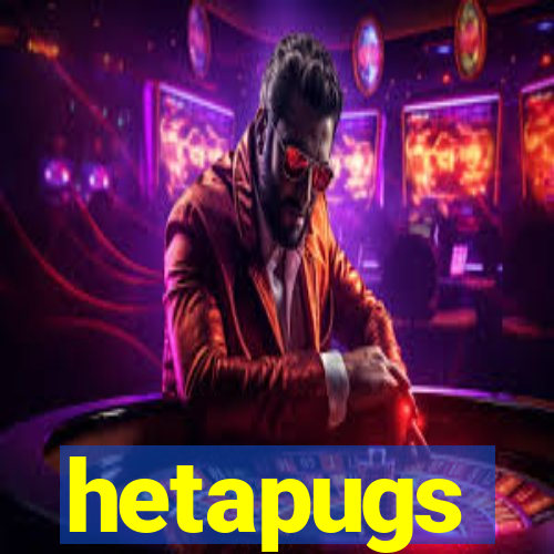 hetapugs