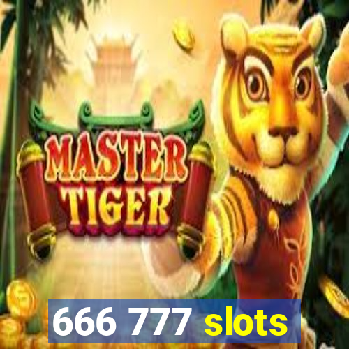 666 777 slots