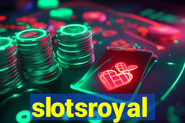 slotsroyal