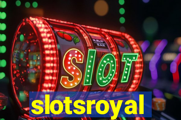 slotsroyal