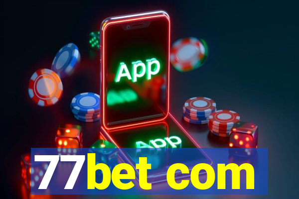 77bet com