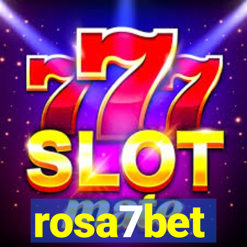 rosa7bet