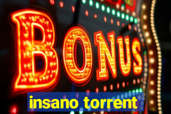 insano torrent