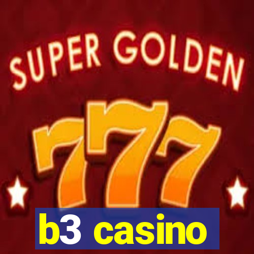 b3 casino