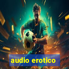 audio erotico