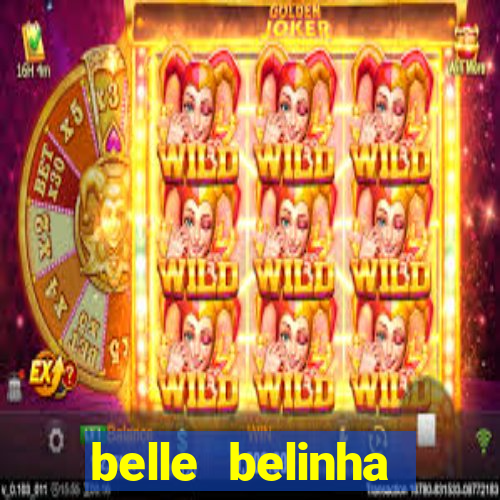 belle belinha videos porn