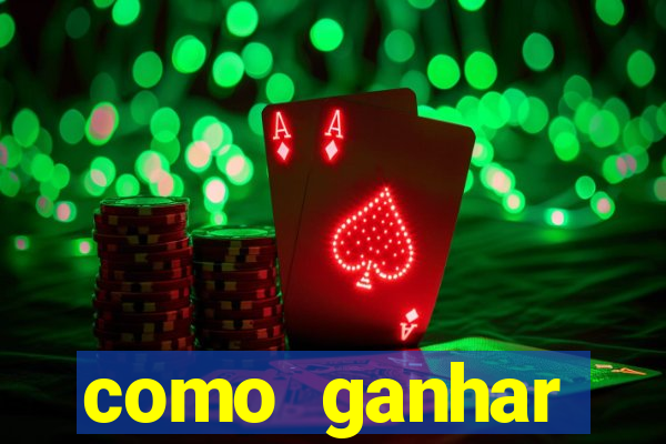 como ganhar dinheiro jogando gratis