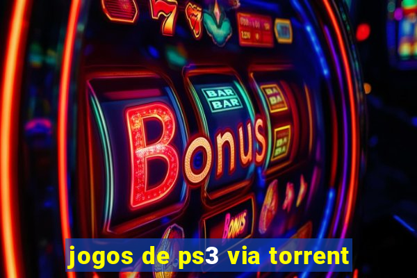 jogos de ps3 via torrent