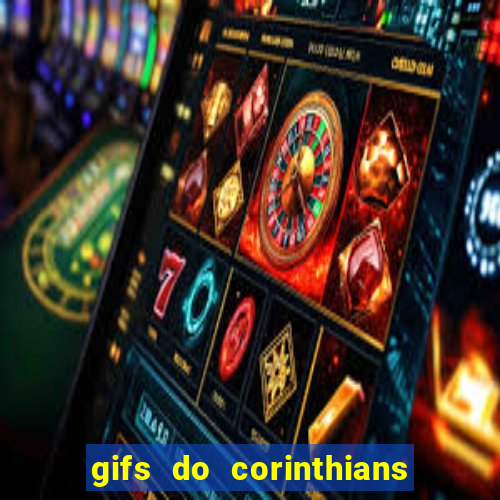 gifs do corinthians para whatsapp