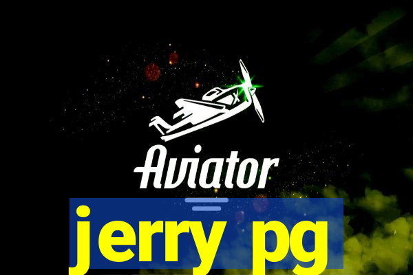 jerry pg