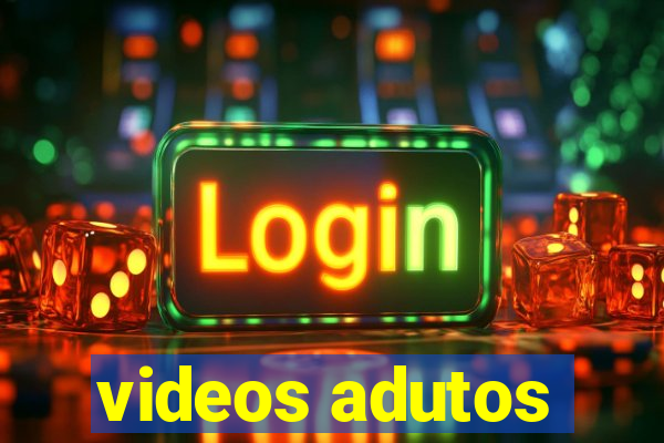 videos adutos