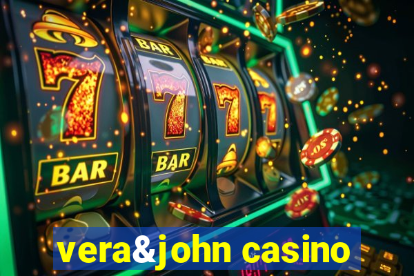 vera&john casino