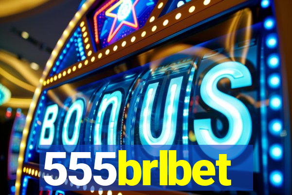 555brlbet