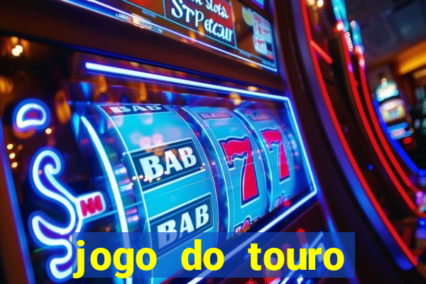 jogo do touro fortune gratis