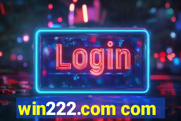 win222.com com