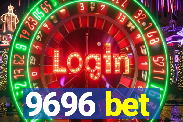 9696 bet