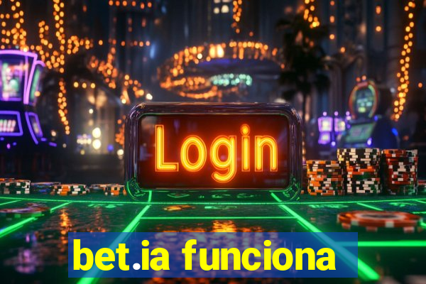 bet.ia funciona