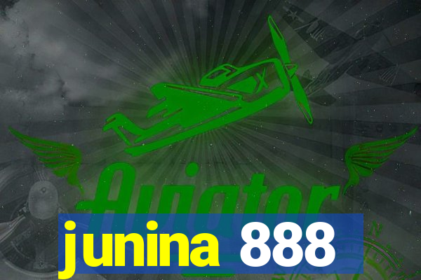 junina 888