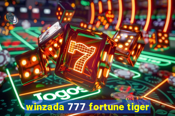 winzada 777 fortune tiger