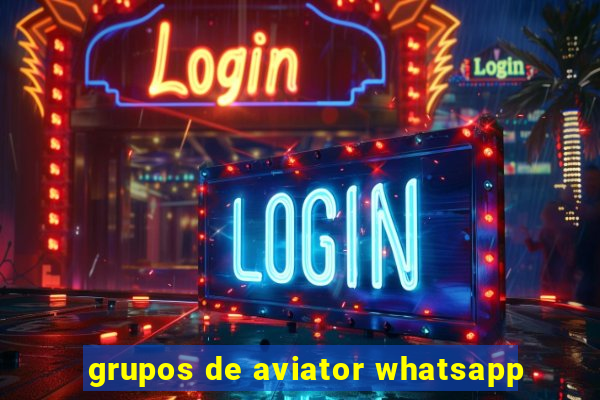 grupos de aviator whatsapp