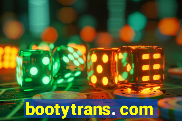 bootytrans. com